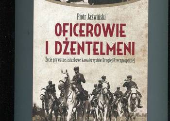 Oficerowie i dżentelmeni - Piotr Jaźwiński