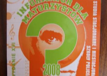 Informator dla maturzystów 2008 Informator dla maturzystów 2008