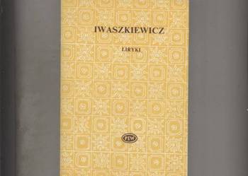 Liryki - Iwaszkiewicz