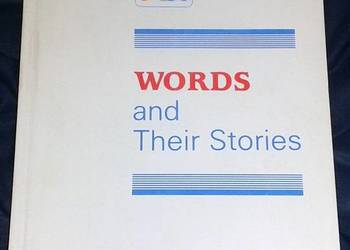 Words and Their Stories. VOA Special English
