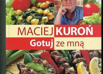Gotuj ze mną - Maciej Kuroń