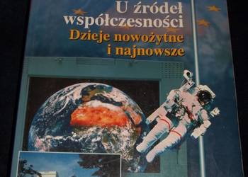 Historia 3 Dzieje nowożytne i najnowsze.U źródeł współczesności.