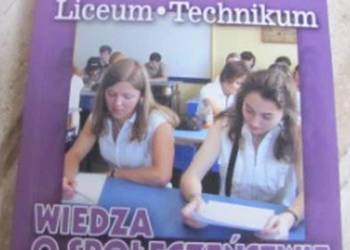 WIEDZA O SPOŁECZEŃSTWIE REPETYTORIUM LICEUM TECHNIKUM