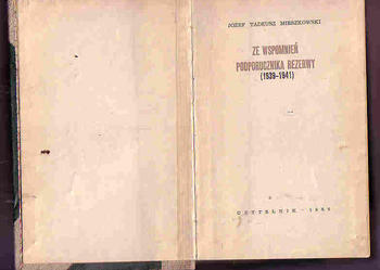(3705) ZE WSPOMNIEŃ PODPORUCZNIKA REZERWY 1939-1945 – JÓZEF TADEUSZ MIESZKOWSKI