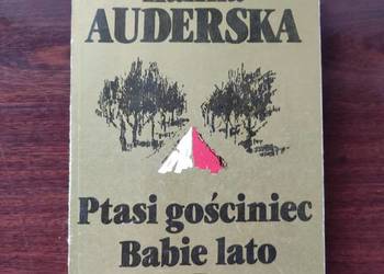 Ptasi gościniec Babie Lato Halina Auderska