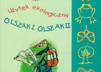 Użytek ekologiczny Olszak I i Olszak II - przewodnik Użytek ekologiczny Olszak I i Olszak II - przewodnik