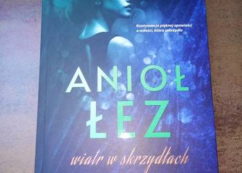 Layla Wheldon - Anioł łez. Wiatr w skrzydłach