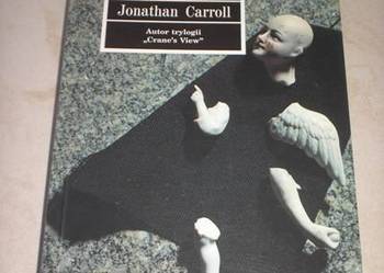 Jonathan Carroll – Na pastwę aniołów