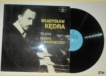 Władysław Kędra- Plays Piano Favorites/Kędra/płyta