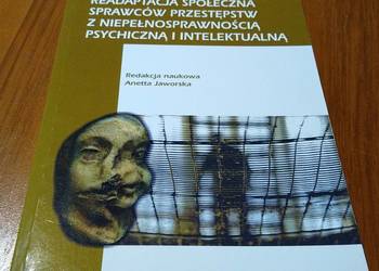 Readaptacja społeczna sprawców przestępstw z niepeł Jaworska