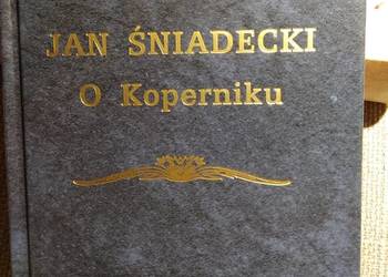 Śniadecki O Koperniku książki antykwariaty Bródno prezenty