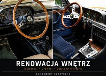 Renowacja naprawa wnętrz samochodowych zabytkowe oldtimer klasyk