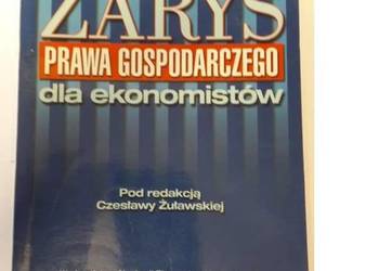 Zarys Prawa Gospodarczego dla Ekonomistów Żuławska /fa
