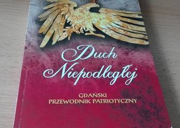 Duch Niepodległej  gdański przewodnik patriotyczny Kinowski Duch Niepodległej  gdański przewodnik patriotyczny Kinowski