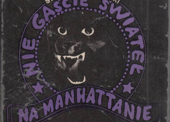 (02842) NIE GAŚCIE ŚWIATEŁ NA MANHATTANIE – STANISŁAW DYKSI