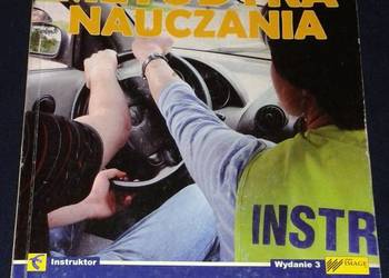 Metodyka nauczania dla kandydatów na instruktorów nauki jazdy - Marek Górny