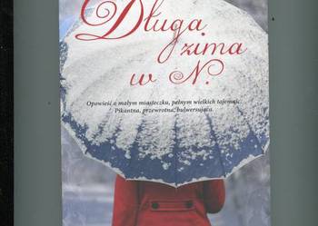Długa zima w N. Alina Krzywiec