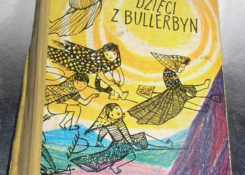 Dzieci z Bullerbyn A Lindgren wyd IV 1968_Dd