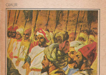 Giaur - G. G. Byron.