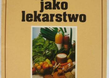 ŻYWNOŚĆ JAKO LEKARSTWO - MINDELL EARL