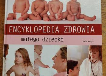 Encyklopedia zdrowia małego dziecka- Peter Abrahams