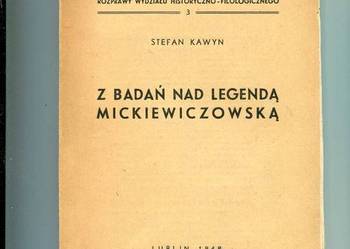 Z badań nad legendą Mickiewiczowską - Kawyn
