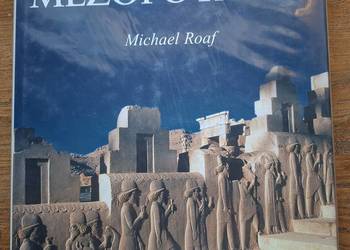 Wielkie Kultury Świata Mezopotamia- Michael Roaf