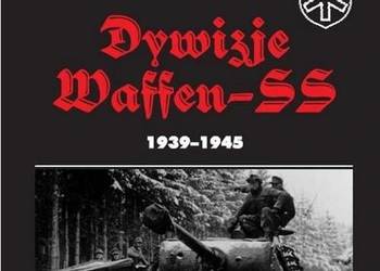 Dywizje Waffen SS 1939-1945 Chris Bishop