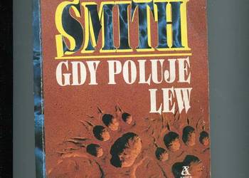 Gdy poluje lew - Smith