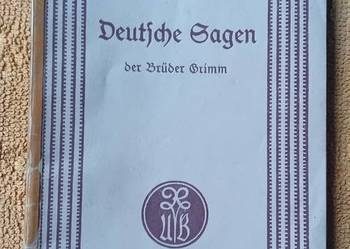 Deutsche Sagen. Der Brueder Grimm. Philipp Reclam jun. Leipzig. I poł. XXw.