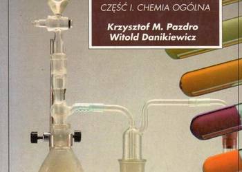 CHEMIA CZĘŚĆ I CHEMIA OGÓLNA