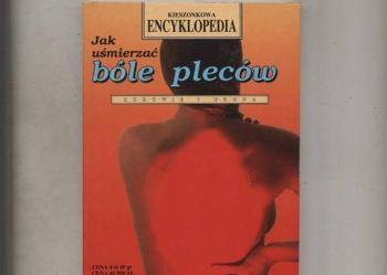 Jak uśmierzać bóle pleców