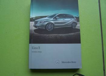 Książka obsługi - instrukcja dla Mercedesa W246 B-klasa