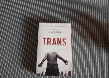 Trans — Krzysztof Domaradzki