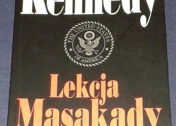 Lekcja Masakady - William P. Kennedy