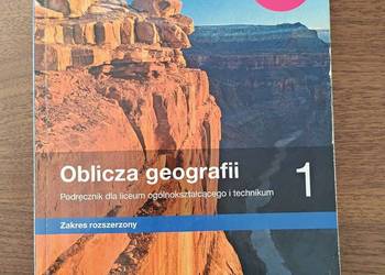 Podręcznik "Oblicza geografii 1". Zakres rozszerzony.