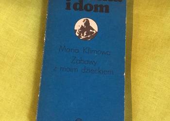 Zabawy z moim dzieckiem M. Klimowa