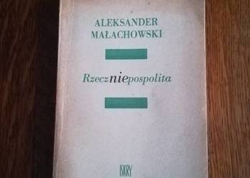 Rzeczniepospolita - Aleksander Małachowski ISKRY  Warszawa Rzeczniepospolita - Aleksander Małachowski ISKRY  Warszawa