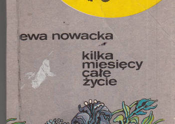 (03052) KILKA MIESIĘCY CAŁE ŻYCIE – EWA NOWACKA