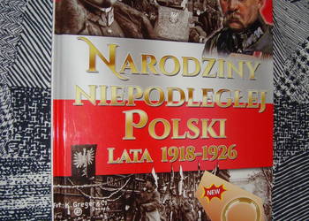 Narodziny niepodległej Polski Jan Łoziński