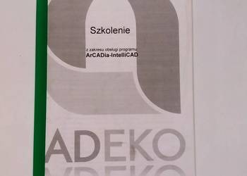 Szkolenie z zakresu obsługi programu ArCADia-InterlliCAD