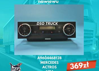 Panel klimatyzacji nawiewu A9604468128 MERCEDES ACTROS MP4