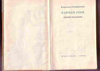 (2513) KAPITAN COOK OPOWIEŚĆ BIOGRAFICZNA -  EUGENIUSZ GOŁĘBIOWSKI