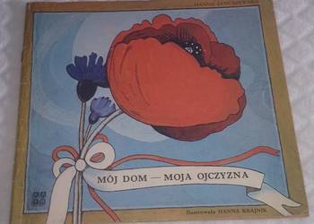 Hanna Januszewska - Mój Dom - Moja Ojczyzna (Książka)