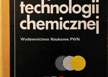 Zarys technologii chemicznej - Bortel