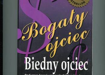 Bogaty ojciec Biedny ojciec Kiyosaki