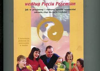Odżywianie według Pięciu Przemian - Barbara Temelie