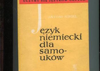 Język niemiecki dla samouków - Antoni Nikiel