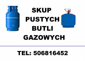 SKUP BUTLI GAZOWYCH 11KG TURYSTYCZNE TECHNICZNE •Dojeżdżamy