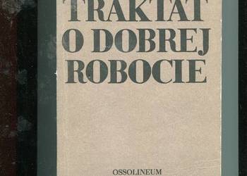 Traktat o dobrej robocie - Tadeusz Kotarbiński